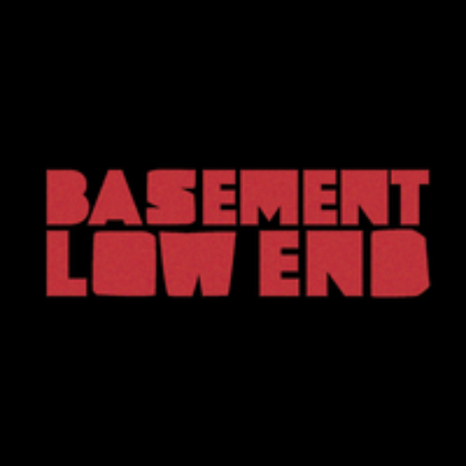 Basement Low End